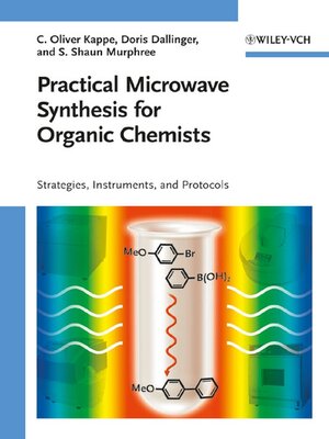cover image of Practical Microwave Synthesis for Organic Chemists